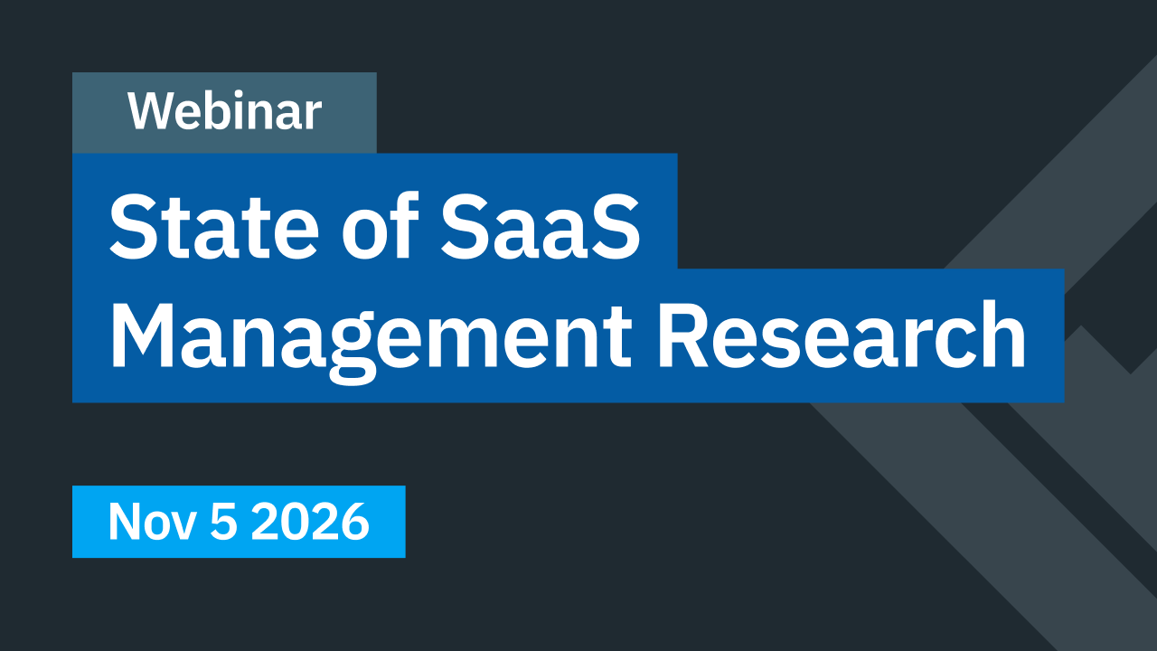 State of SaaS Management Webinar